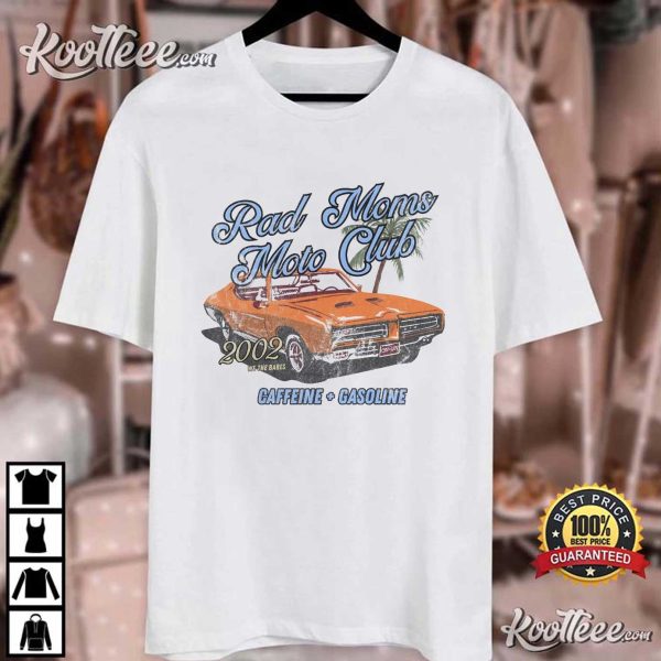 Rad Moms Moto Club Vintage Mother’s Day Gift T-Shirt