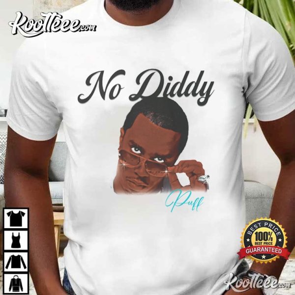 No Diddy Puff Daddy T-Shirt
