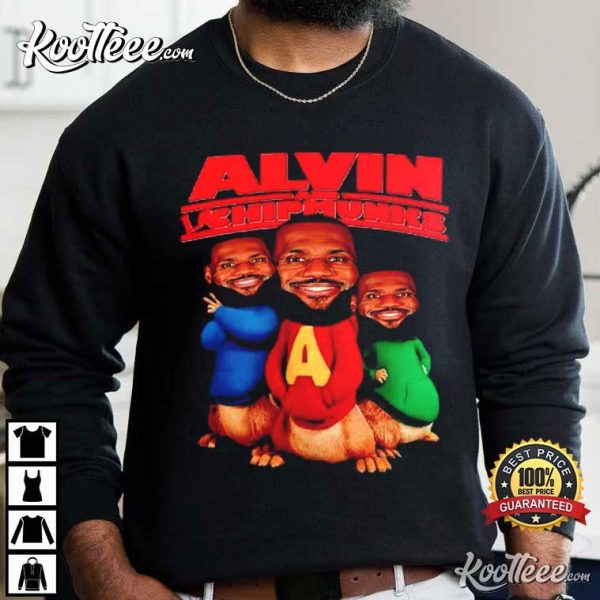 LeBron James Alvin And LeChipmunks T-Shirt