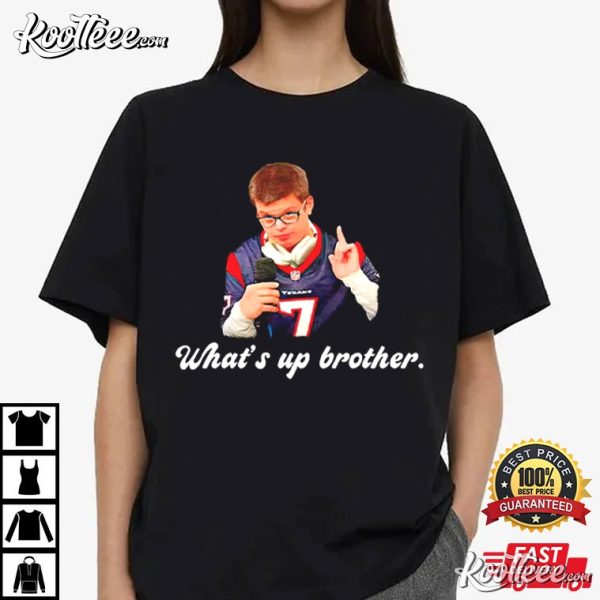 Sketch What’s Up Brother T-Shirt
