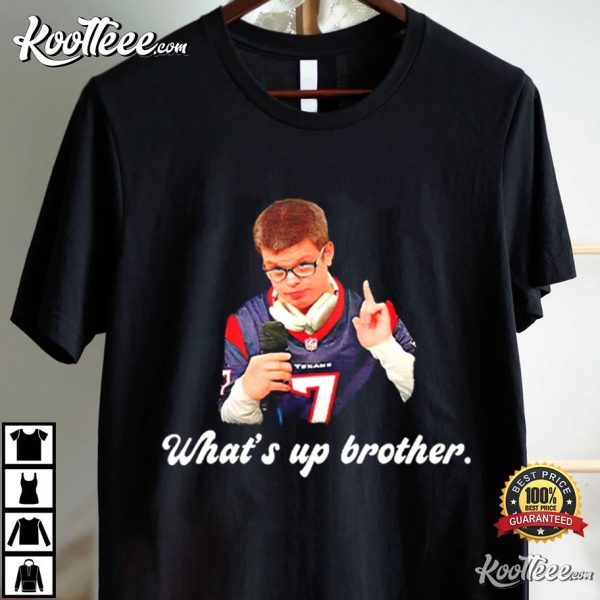 Sketch What’s Up Brother T-Shirt