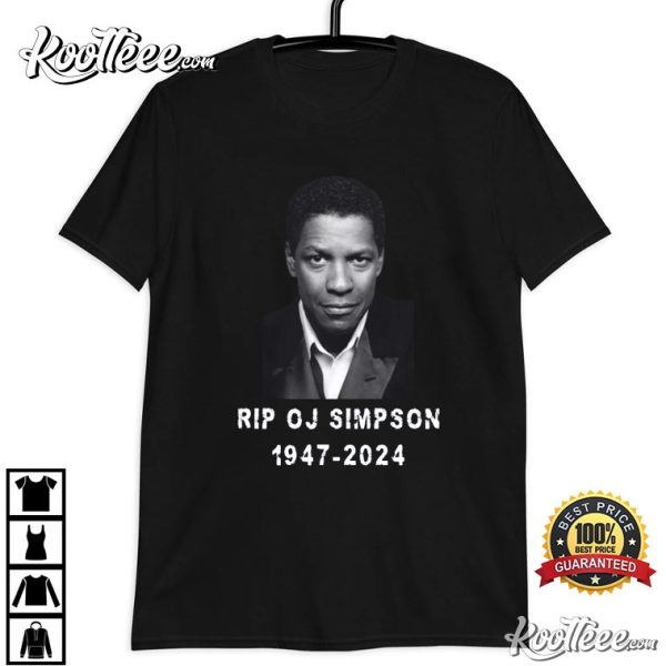 RIP OJ Simpson 1947-2024 T-Shirt