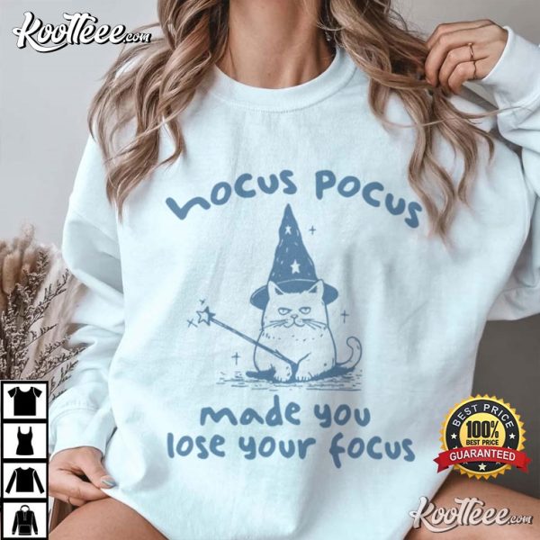 Hocus Pocus Made You Lose Your Focus Retro Wizard Cat T-Shirt