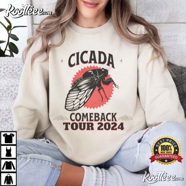 Cicada Comeback Tour 2024 Year Of The Cicadas T-Shirt