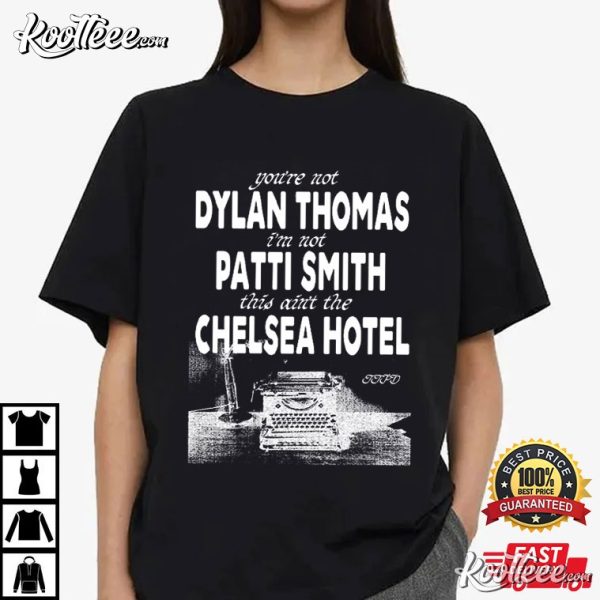 Chelsea Hotel The Tortured Poets Department Lyrics Swiftie T-Shirt