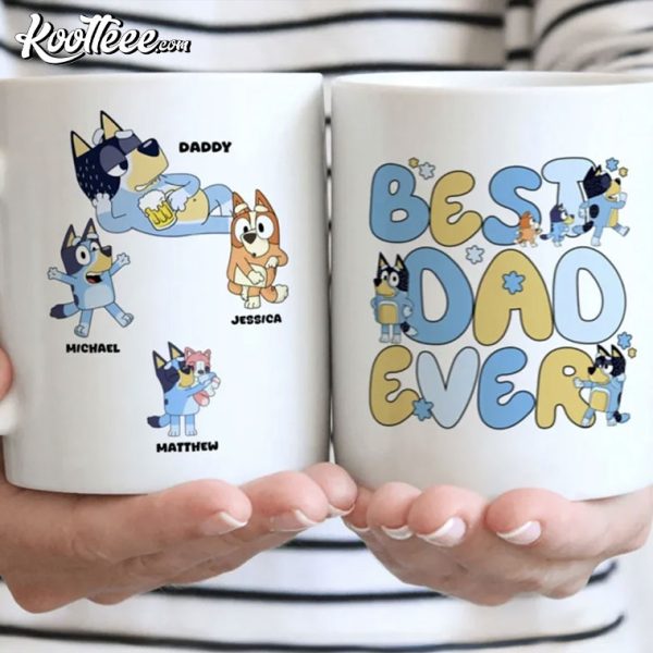 Best Dad Ever Bluey Family Father’s Day Personalized Mug