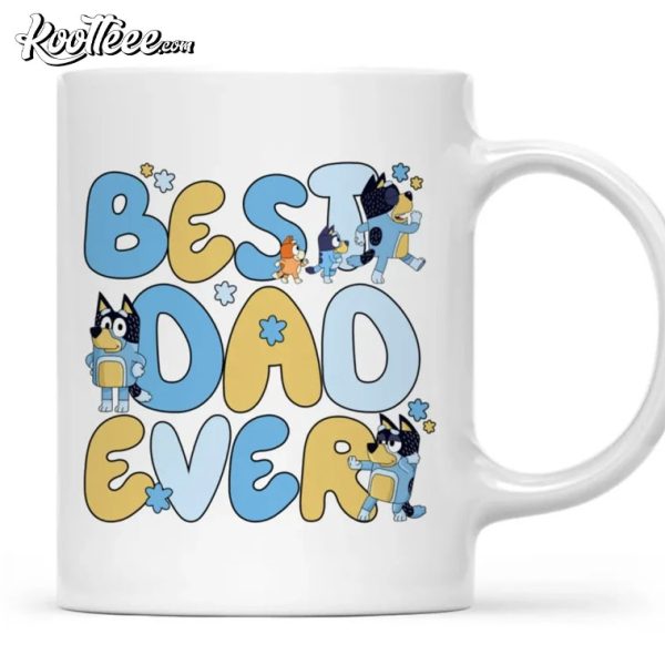 Best Dad Ever Bluey Family Father’s Day Personalized Mug