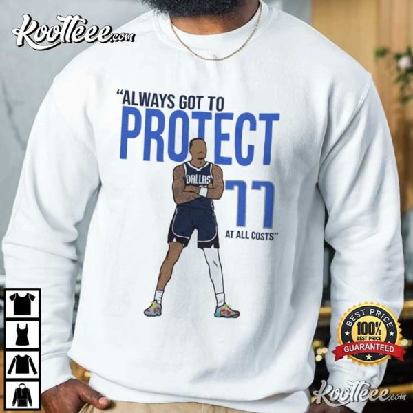 PJ Washington Always Got To Protect 77 At All Costs T-Shirt