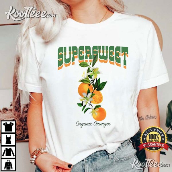 Super Sweet Organic Oranges T-Shirt