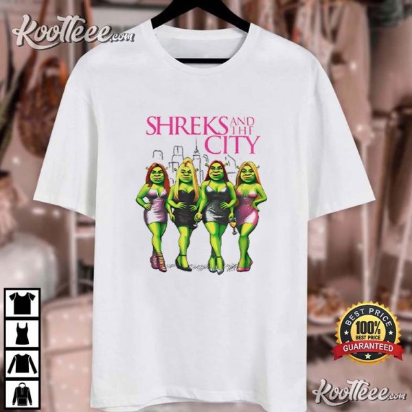 Shreks And The City Funny Shrek T-Shirt