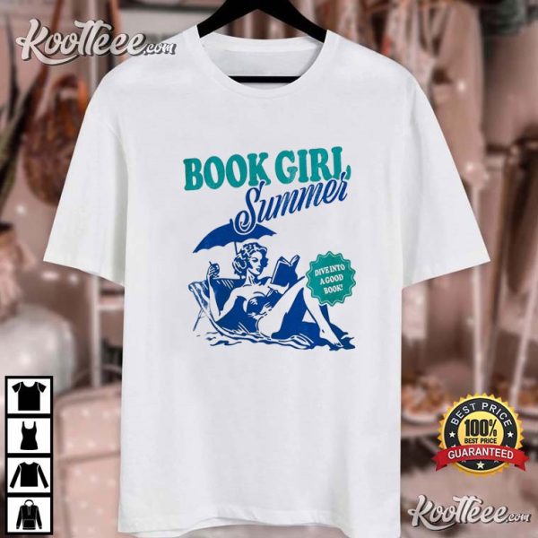 Book Girl Summer Book Lover Bookish Vacation T-Shirt
