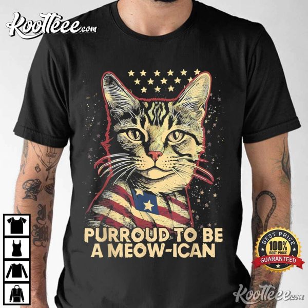 4th Of July Purroud To Be A Meow-ican American Cat T-Shirt