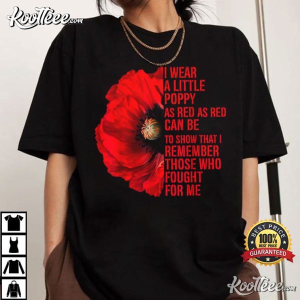 Veterans Memorial Day We Never Forget Red Poppy Flower USA T-Shirt