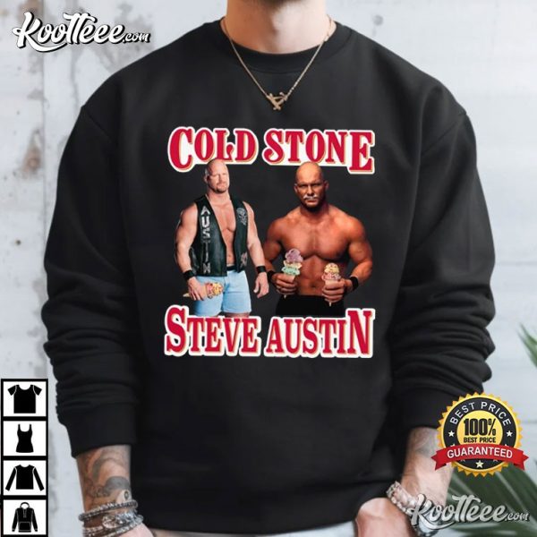 Cold Stone Steve Austin T-Shirt