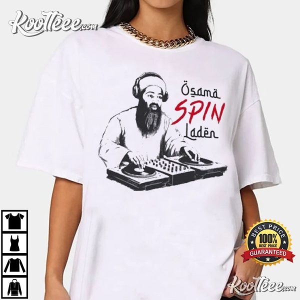 Osama Spin Laden DJ T-Shirt