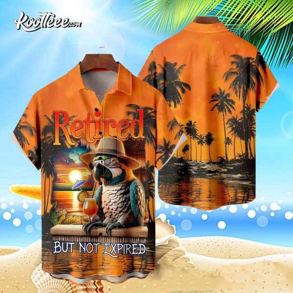 Retired But Not Expired Parrot On Sunset Beach Hawaiian Shirt