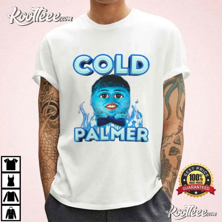 Cold Palmer Funny Meme Cole Palmer T-Shirt