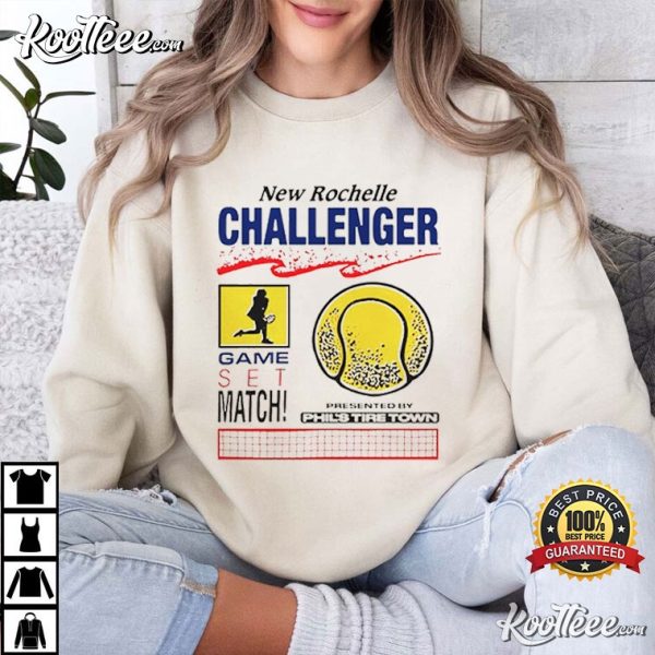 New Rochelle Challenger Game Set Match T-Shirt