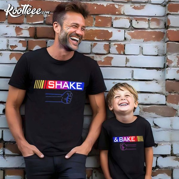 Shake Or Bake Funny Dad Kid Fathers Day Gift Family Matching Shirt