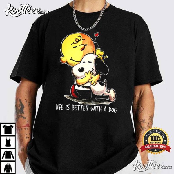 Snoopy And Charlie Brown Life Is Better With A Dog T-Shirt