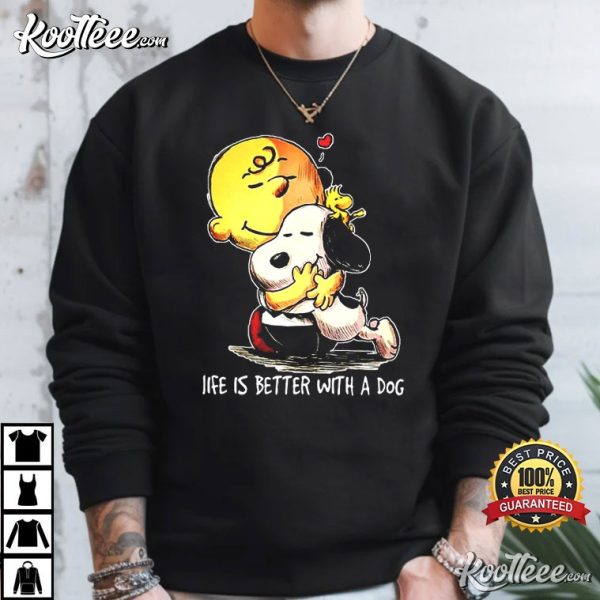 Snoopy And Charlie Brown Life Is Better With A Dog T-Shirt