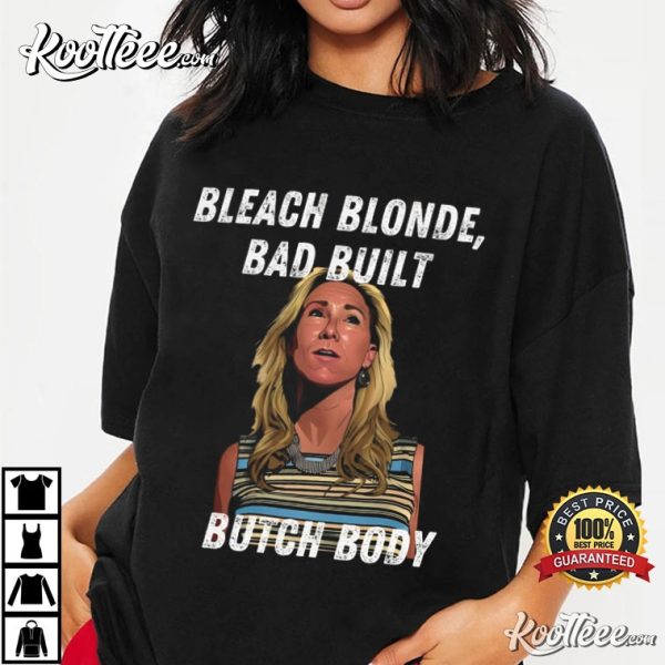 Bleach Blonde Bad Built Butch Body Funny MTG Congress T-Shirt