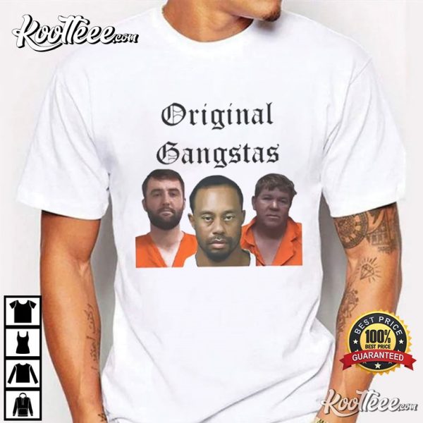 Scottie Scheffler Tiger Woods John Daly Original Gangstas Mugshot T-Shirt