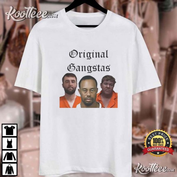 Scottie Scheffler Tiger Woods John Daly Original Gangstas Mugshot T-Shirt