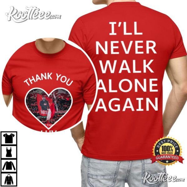 Jurgen Klopp Liverpool Manager You’ll Never Walk Alone T-Shirt