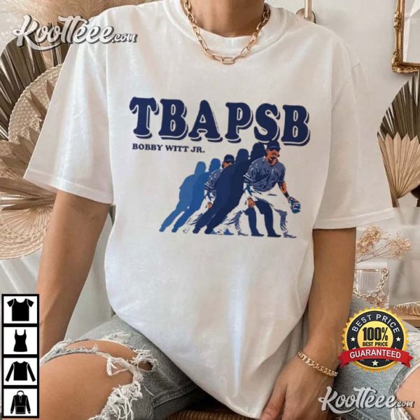 Bobby Witt Jr TBAPSB The Boys Are Playin’ Some Ball T-Shirt