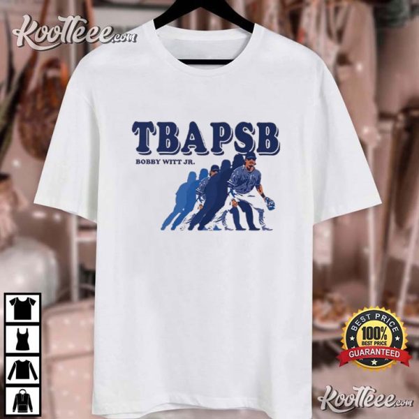 Bobby Witt Jr TBAPSB The Boys Are Playin’ Some Ball T-Shirt