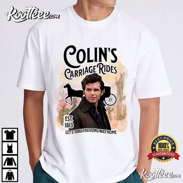 Colin Bridgerton’s Carriage Rides Season 3 T-Shirt