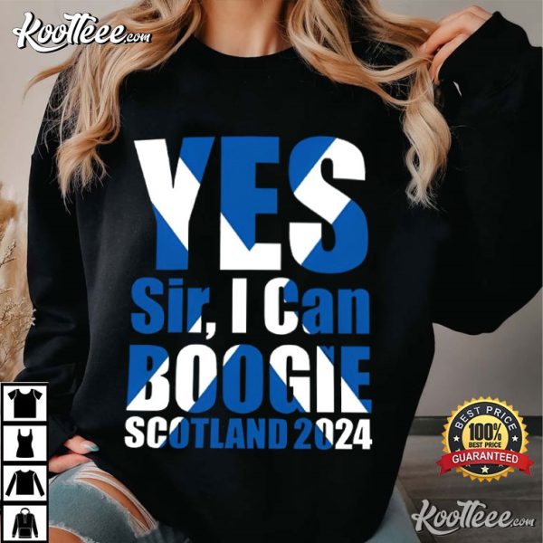 Yes Sir I Can Boogie Scotland Euro 2024 T-Shirt