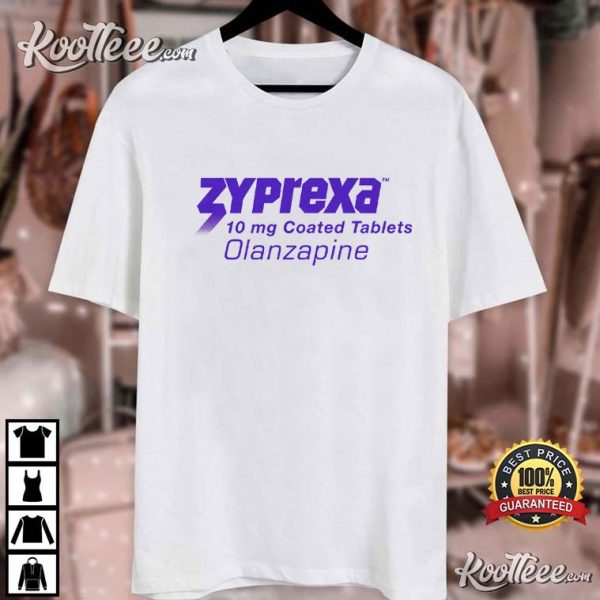 Zyprexa Olanzapine 10 Mg Coated Tablets T-Shirt