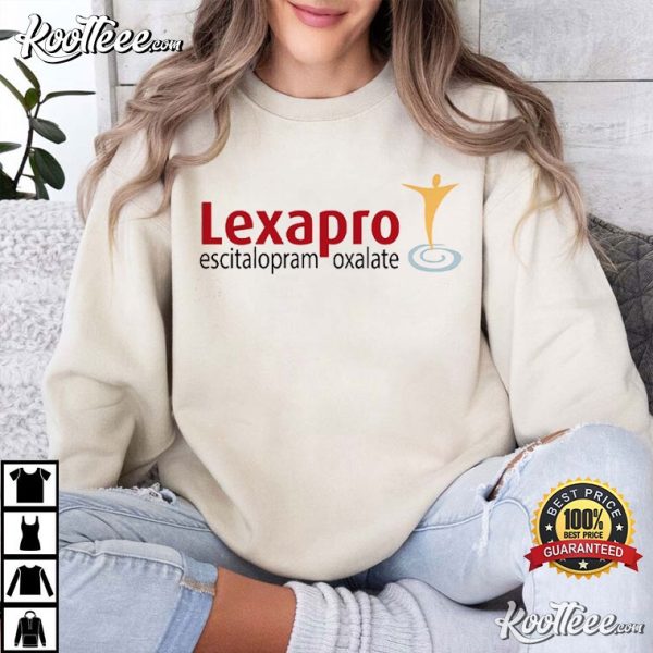 Antidepressant Lexapro Escitalopram Oxalate Mental Health T-Shirt