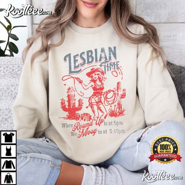 Lesbian Time Cowgirl LGBTQ Pride T-Shirt