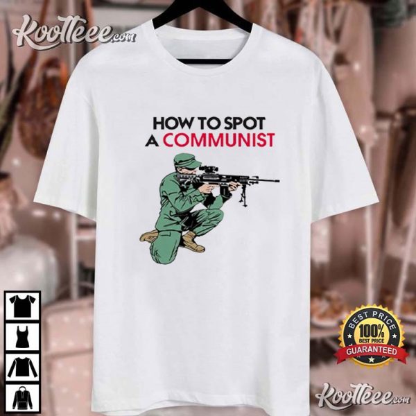 Matt Maddock How To Spot A Communist T-Shirt