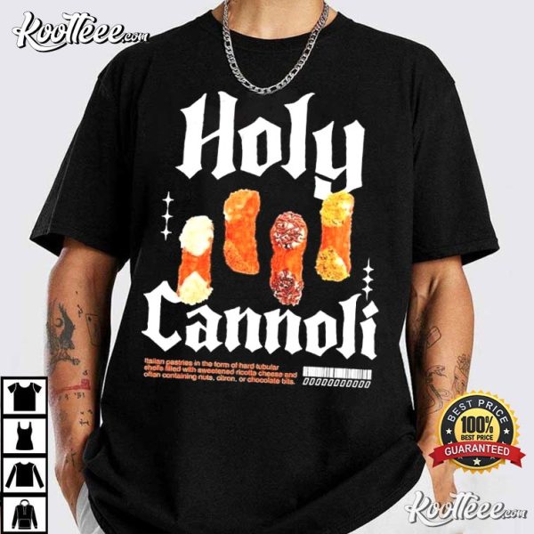 Holy Cannoli Italian Pride T-Shirt