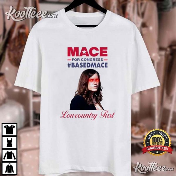 Nancy Mace For Congress Based Mace T-Shirt