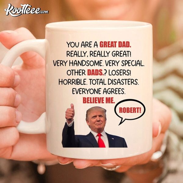 Funny Trump Fathers Day Gifts For Dad Mug