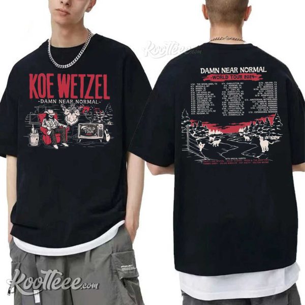 Koe Wetzel Damn Near Normal World Tour 2024 T-Shirt