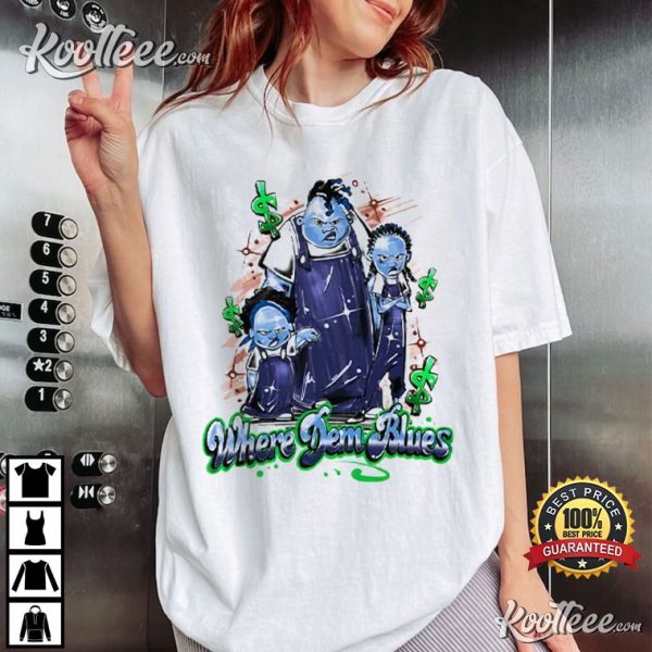 Gross Sisters Where Dem Blues T-Shirt