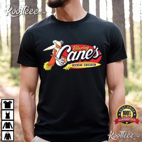 Blaziken Blazing Canes Kickin Chicken Funny T-Shirt