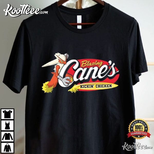 Blaziken Blazing Canes Kickin Chicken Funny T-Shirt