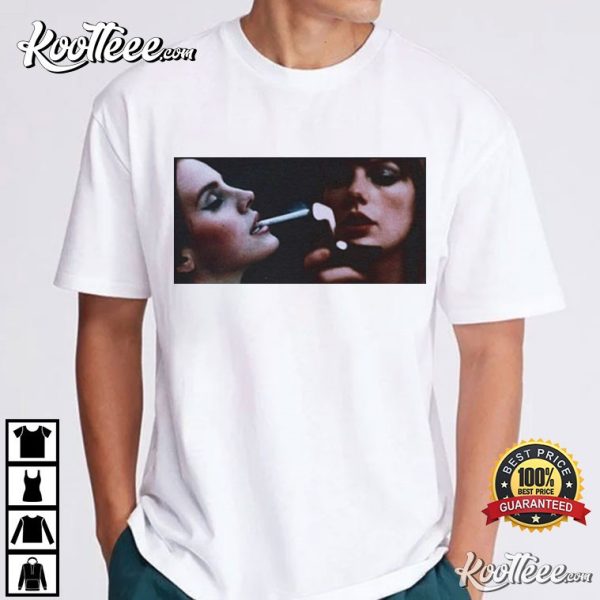 Lana Del Rey And Taylor Swift Lighting Cigarette T-Shirt