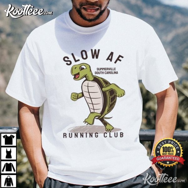 Slow AF Running Club Funny Turtle T-Shirt