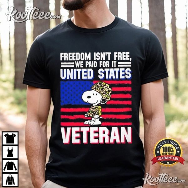 US Veteran Snoopy Freedom Isn’t Free We Paid For It T-Shirt