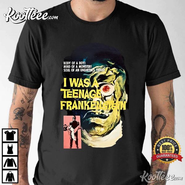 I Was A Teenage Frankenstein T-Shirt