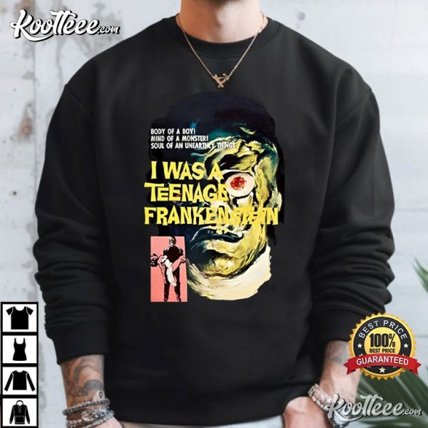 I Was A Teenage Frankenstein T-Shirt