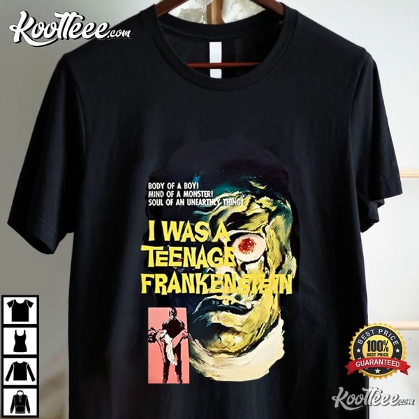 I Was A Teenage Frankenstein T-Shirt